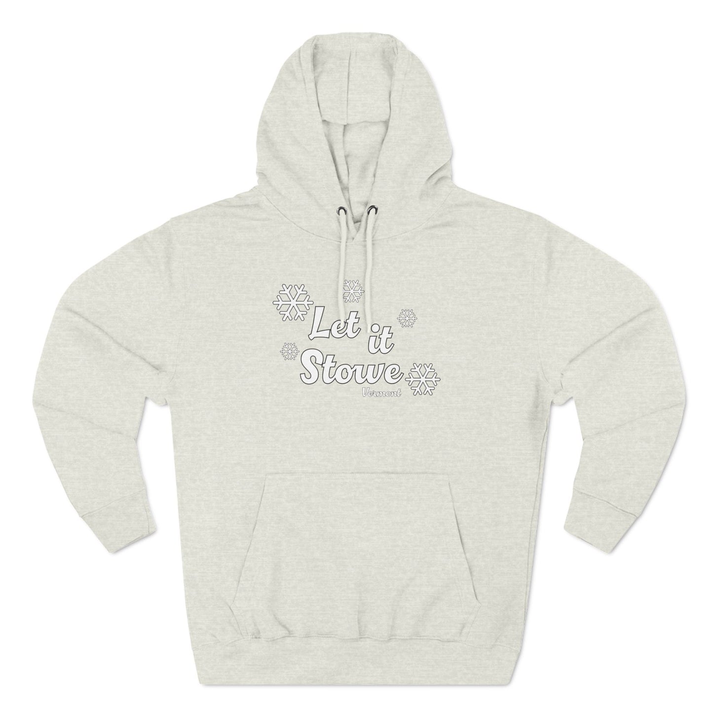 Let it Stowe Vermont Fleece Hoodie