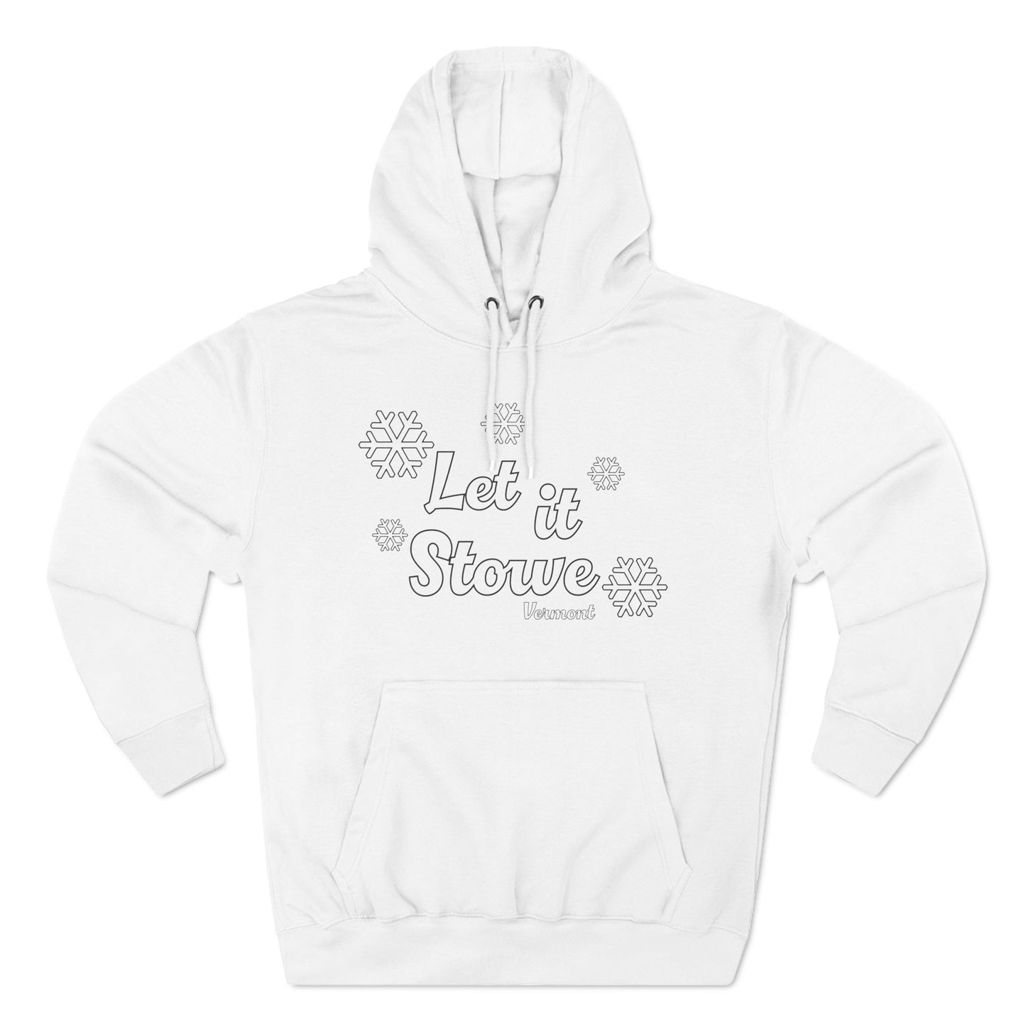 Let it Stowe Vermont Fleece Hoodie