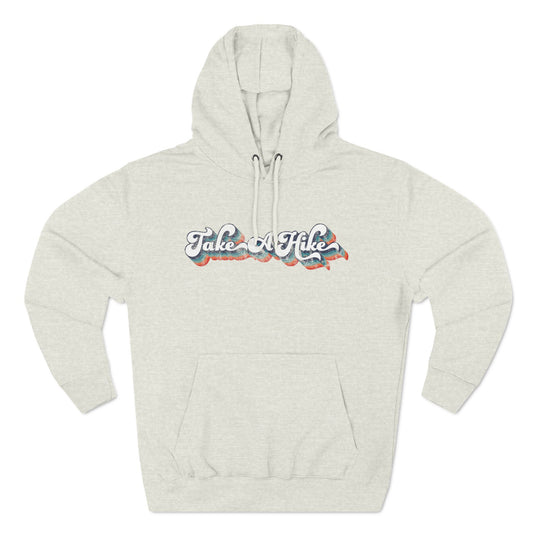 Take a Hike Hoodie